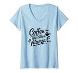 Womens Coffee Lover The Other Vitamin C Women V-Neck T-Shirt