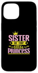 iPhone 15 Sister of the little Princess Case