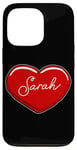 iPhone 13 Pro Hand Drawn Heart Sarah - First Name Hearts I Love Sarah Case