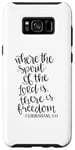 Coque pour Galaxy S8+ Where The Spirit Of The Lord Is There Is There Is The Freedom Christian