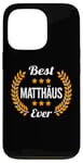 Coque pour iPhone 13 Pro Best Matthäus Ever Dicton amusant Prénom Matthäus