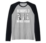 Always 3 Moves Ahead Chess Player Funny Chess Pieces Game Raglan Baseball Tee