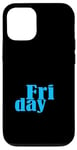 Coque pour iPhone 12/12 Pro Graphique bleu Vendredi jours de la semaine Graphique couleur bleue