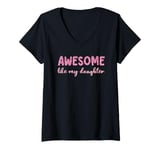 Womens Awesome Like My Daughter Leopard Print Funny Mothers Day V-Neck T-Shirt