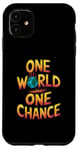 iPhone 11 One World One Chance Climate Change Awareness Case