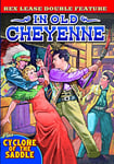 In Old Cheyenne / Cyclone Of The Saddle DVD