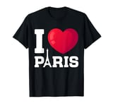 I Love Paris I Heart Paris France Vacation Travel Souvenir T-Shirt