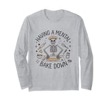 Skeleton Baker Baking Having A Mental Bake Down Halloween Long Sleeve T-Shirt