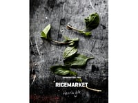 Recept Från Ricemarket Av Henrik Yde | Henrik Yde Andersen | Språk: Danska