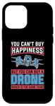 iPhone 12 mini You Can't Buy Happiness But You Can Drone Pilot Drone Racing Case