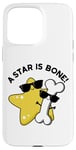 Coque pour iPhone 15 Pro Max Jeu de mots drôle A Star Is Bone