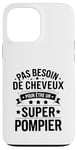 Coque pour iPhone 13 Pro Max Super Pompier Humour Cadeau Pompier Homme Chauve Pompier