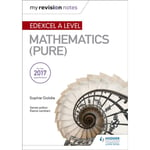 My Revision Notes: Edexcel A Level Maths (Pure) (häftad, eng)