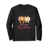 Love is Love - Be my Valentine - Sloth and Rabbit Love Long Sleeve T-Shirt