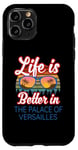 iPhone 11 Pro 'Life Is Better In The Palace Of Versailles!' Funny Saying Case