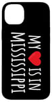 Coque pour iPhone 14 Plus My Heart Is In Missisippi Cute American State