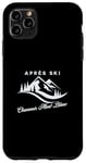 Coque pour iPhone 11 Pro Max Après-ski de Chamonix Mont-Blanc