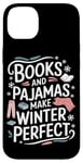 iPhone 14 Plus Reading All Winter Cozy Book Lover and Literary Escape Case