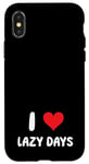 iPhone X/XS I Love Lazy Days - Heart - Relax Relaxing Vacation Trip Case