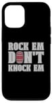 iPhone 12/12 Pro Rock Em Don't Knock Loves Barrel Horse Riding Barrel Racing Case