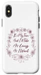 Coque pour iPhone X/XS It's My Turn And I'll Take As Long As I Want Jeu de société