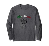 That's Amore Italian Coffee Moka Pot Long Sleeve T-Shirt