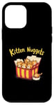 Coque pour iPhone 12 mini Kitten Nuggets Food Pun Cat Lover Fun Chicken Nuggets