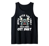 Mess With The Turt You re Gonna Get Hurt Tortoise Turtles Tank Top