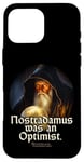 iPhone 16 Pro Max Nostradamus Was An Optimist Statement Portrait Nostradamus Case