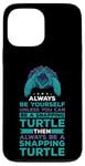 Coque pour iPhone 13 Pro Max Turtle Snapping What Can I Say Aligator Tortue cassante