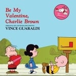 Guaraldi Vince - Be My Valentine, Charlie Brown (LP)