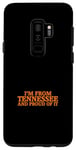 Coque pour Galaxy S9+ I'm From Tennessee And Proud Of It – Orange TN Tennessee