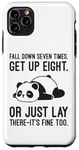 Coque pour iPhone 11 Pro Max Fall Down Seven Times, Get Up Eight - Humour amusant Lazy Panda