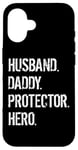 Coque pour iPhone 16 Cool Father Dad Mari Daddy Protector Hero