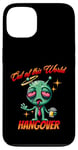 iPhone 13 Out of this World s Alien Hangover s Funny Alien Cartoon Case