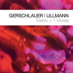 Gebhard Ullmann  Twelve + 1 Murals  CD