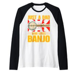 Just a Dad Who Loves Banjo Present for Music Lovers Raglan Baseball Tee