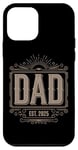 iPhone 12 mini Dad Est 2025 New Dad Anniversary Vintage Father's Day Case