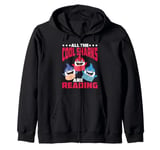 All The Cool Sharks Are Reading Kindergarten - Zip Hoodie