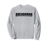 Anchorman The Legend Of Ron Burgundy Sweatshirt