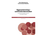 Uppdragsskrivning Inom Samhällsvetenskaperna | Peter Nedergaard &Amp  Karina Kosiara-Pedersen | Språk: Danska