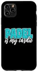 Coque pour iPhone 11 Pro Max Padel Is My Cardio Sport Citation Cute Padel pour femme