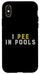 Coque pour iPhone X/XS Funny I PEE IN POOLS PISCINE Gonflable Piscine Grande Piscine