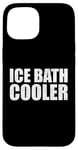 Coque pour iPhone 15 Glacière amusante pour bain de glace