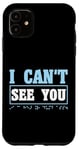 Coque pour iPhone 11 I Can't See You Braille Alphabet Braille Langue Braille