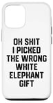 iPhone 12/12 Pro oh shit i picked the wrong white elephant gift Adults Case