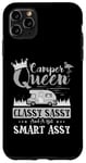 Coque pour iPhone 11 Pro Max Camping-car Queen Classy Sassy Smart Assy Fun Camping