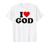 I Love God in the Heart T-Shirt