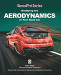 Modifying the Aerodynamics of Your Road Car