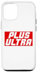 iPhone 13 Pro Plus Ultra Go Beyond Your Limits! Case